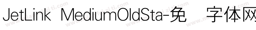 JetLink MediumOldSta字体转换